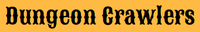 RPG: Dungeon Crawlers (Nathan Russell)