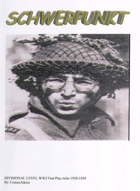 Schwerpunkt: Divisional Level WWII Fast Play Rules 1920-1950