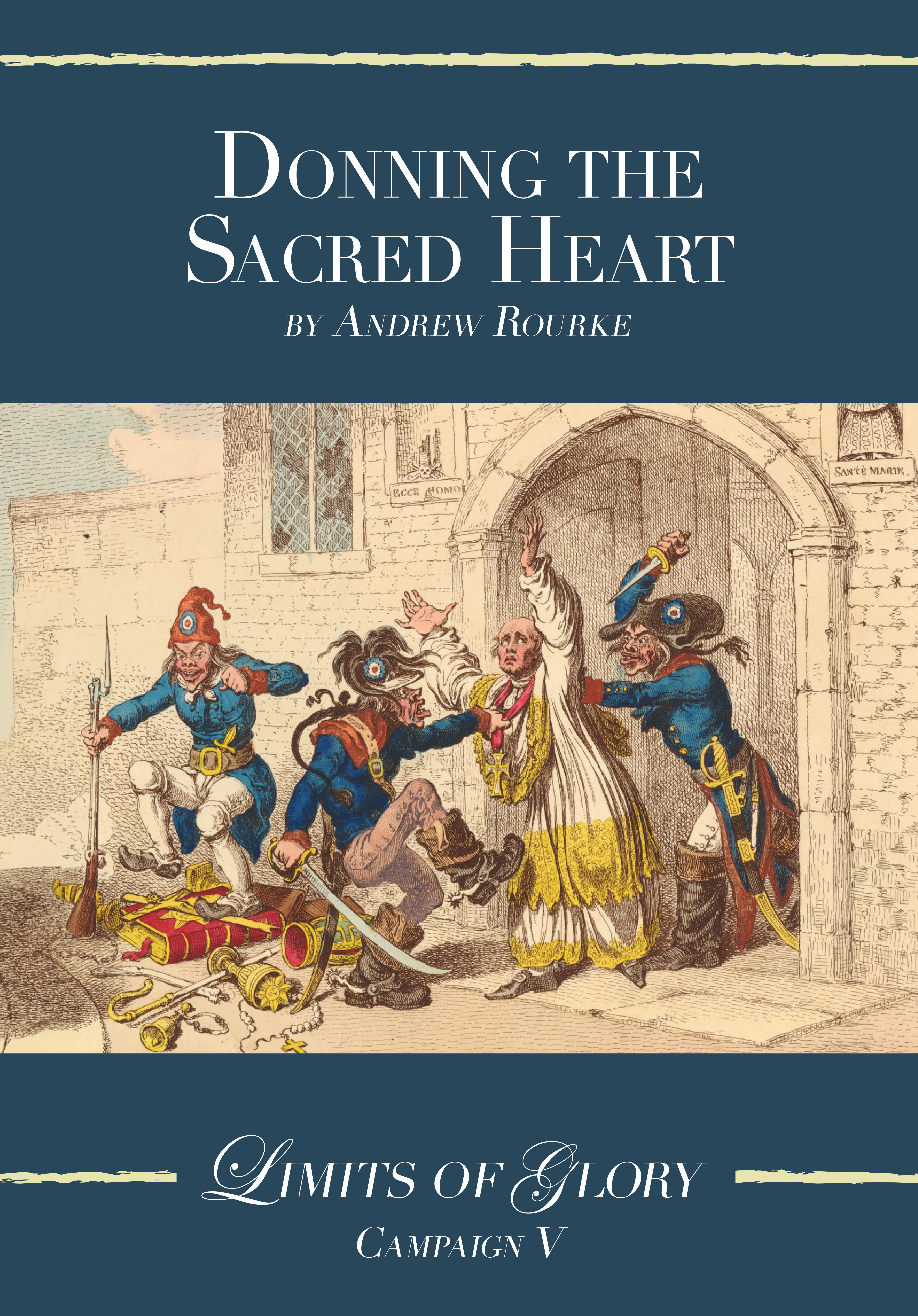 Limits of Glory: Donning the Sacred Heart