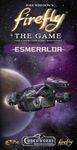 Board Game: Firefly: The Game – Esmeralda