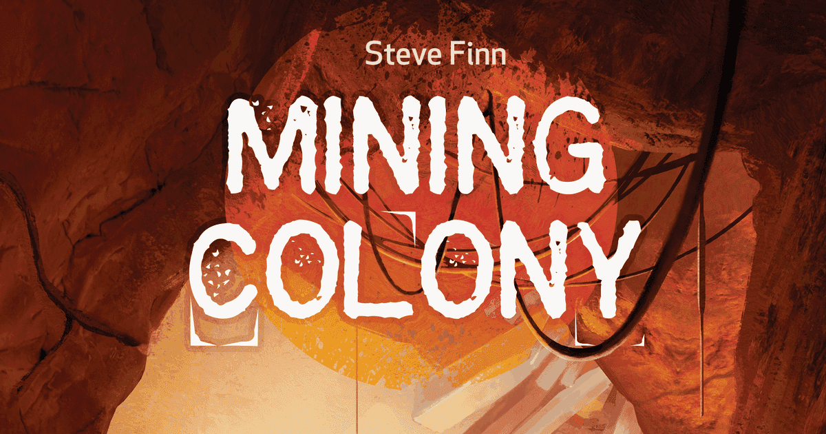 Mining Colony: Secret Missions by Dr. Finn's Games — Kickstarter