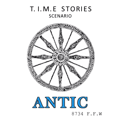 Antic (fan expansion for T.I.M.E Stories)