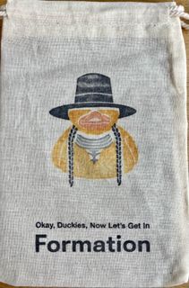 Okay, Duckies, Now Let's Get In Formation