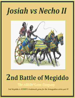 2nd Megiddo: King Josiah vs. Pharaoh Necho II