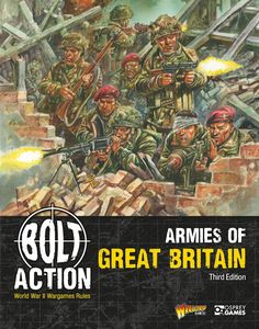 Bolt Action: Armies of Great Britain