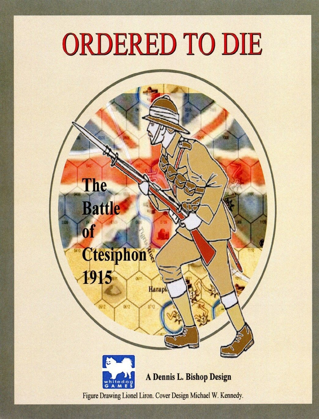 Ordered to Die: The Battle of Ctesiphon 1915 cover art