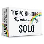 Tokyo Highway: Rainbow City – SOLO