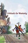 RPG Item: Critical!:  Go Westerly