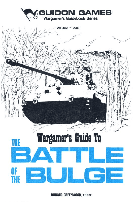 Wargamer's Guide to The Battle of the Bulge