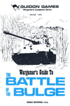 Wargamer's Guide to The Battle of the Bulge