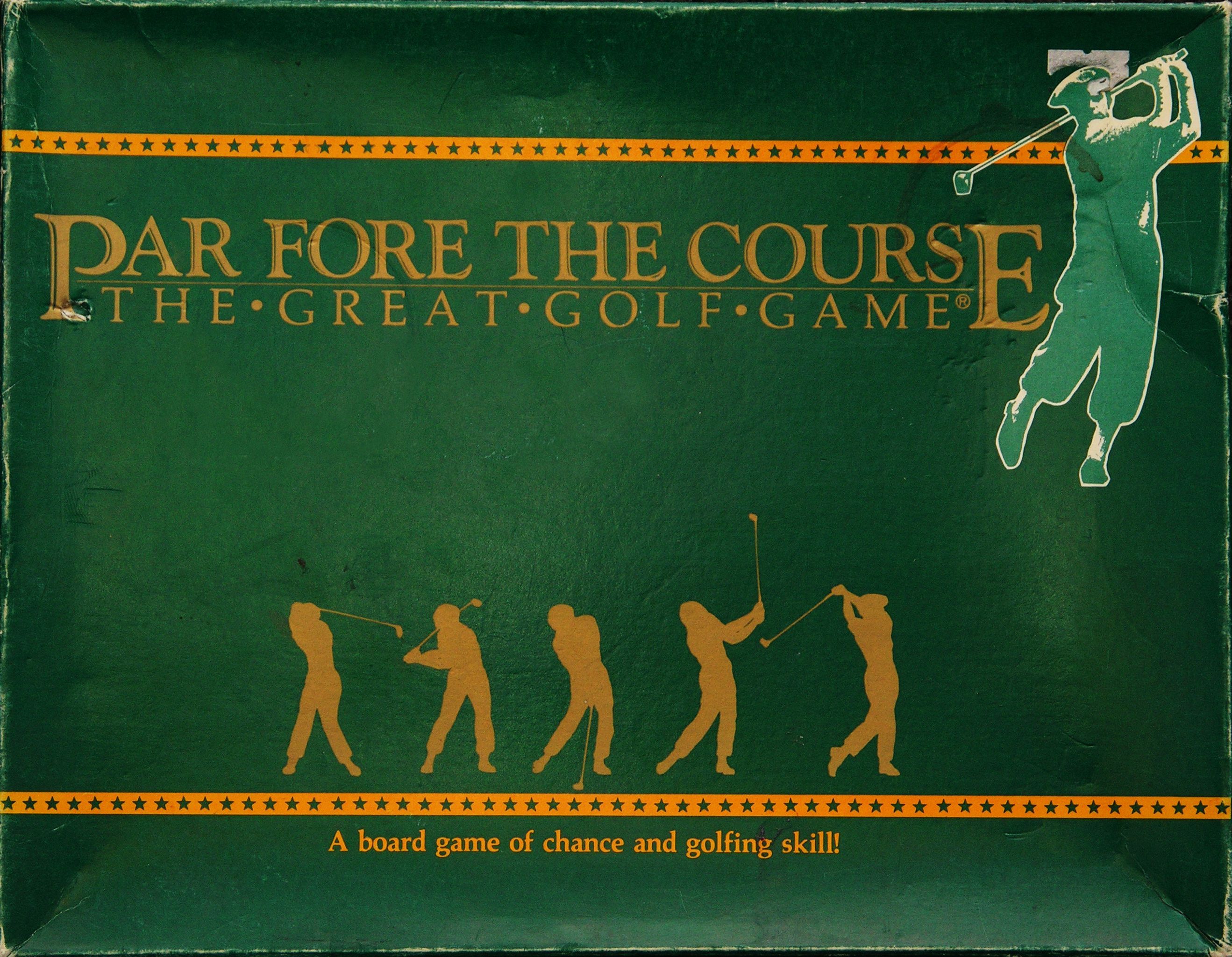 Par Fore The Course