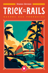 Trick of the Rails (English)