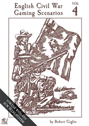 English Civil War: Gaming Scenarios – Vol 4