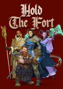 Hold The Fort
