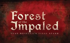 Forest Of The Impaled: Vlad Dracula's Final Stand box art