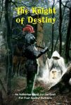 RPG Item: The Knight of Destiny