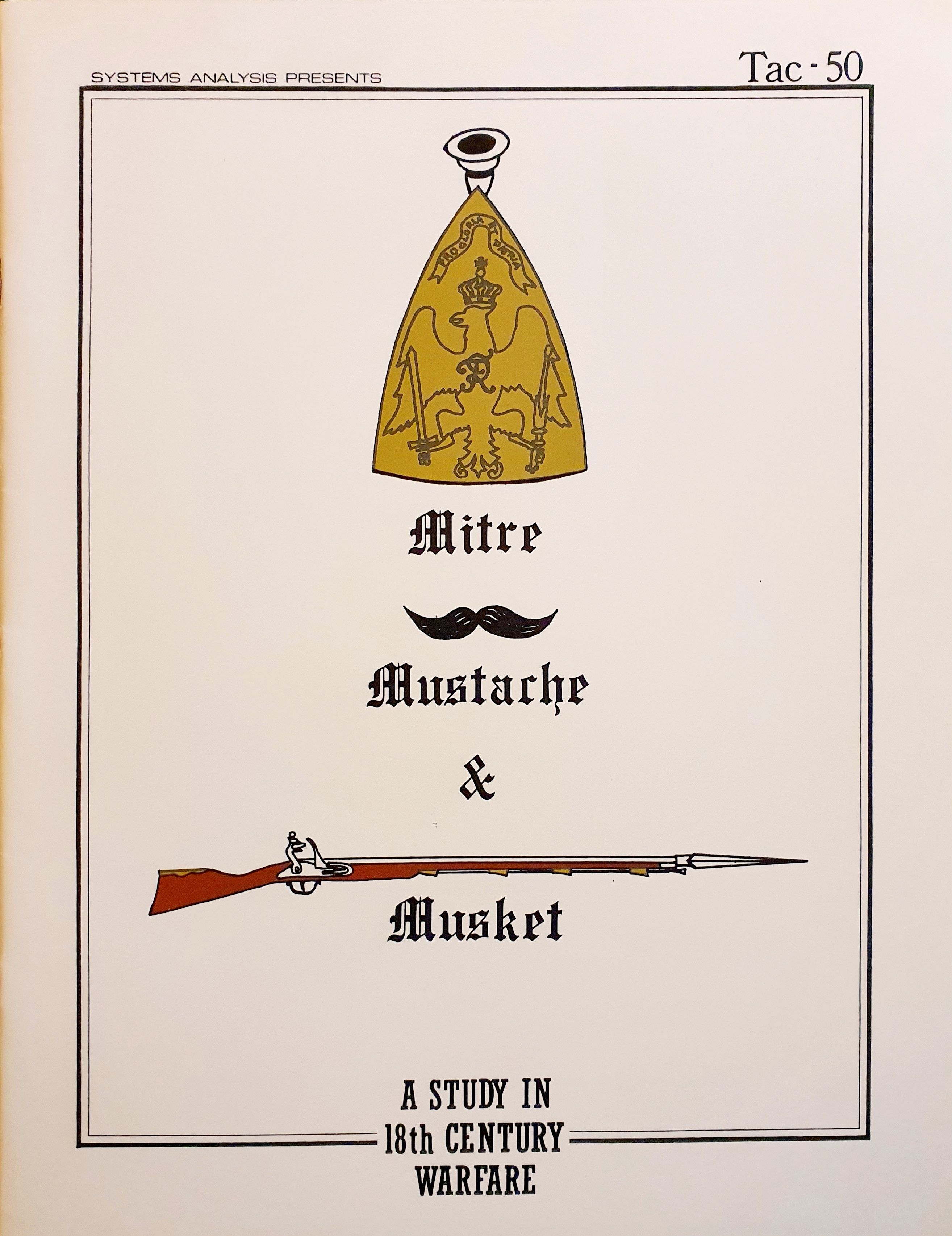 Mitre, Mustache & Musket: A Study in 18th Century Warfare