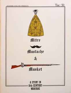 Mitre, Mustache & Musket: A Study in 18th Century Warfare