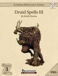 RPG Item: Echelon Reference Series: Druid Spells III (PRD)