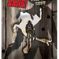 BANG! Wild West Show