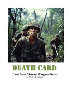 Death Card: Card-Based Vietnam Wargame Rules
