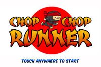 Video Game: Chop Chop Runner
