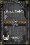 RPG Item: Black Goblin