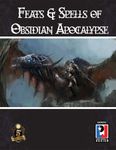 RPG Item: Feats & Spells of Obsidian Apocalypse
