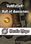 RPG Item: Heroic Maps: Valdisfjell - Hall of Ancestors