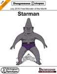 RPG Item: X-0M: July 2016 Free Monster of the Month: Starman