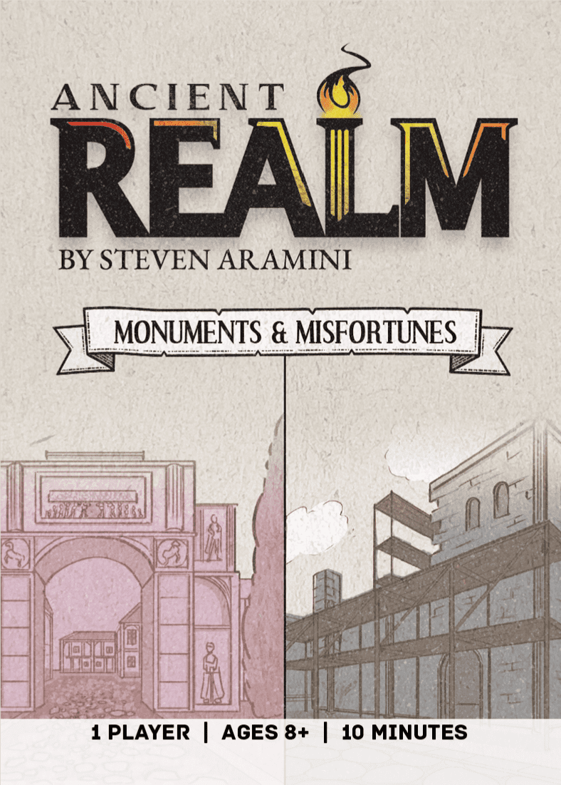 Ancient Realm: Monuments & Misfortunes