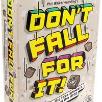 Don't Fall For It!