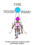 RPG Item: The Silver Road