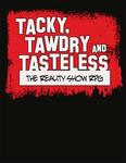 RPG Item: Tacky, Tawdry and Tasteless