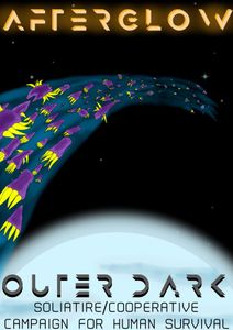 Afterglow: Outer Dark