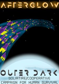 Afterglow: Outer Dark