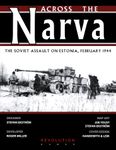 Across The Narva: The Soviet Assault on Estonia, February 1944 cover
