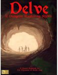 RPG Item: Delve: A Dungeon Exploring RPG