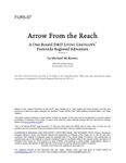 RPG Item: FUR5-07: Arrow From the Reach