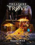 RPG Item: Treasure Trove: Treasure CR 5-8