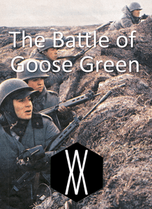 The Battle of Goose Green