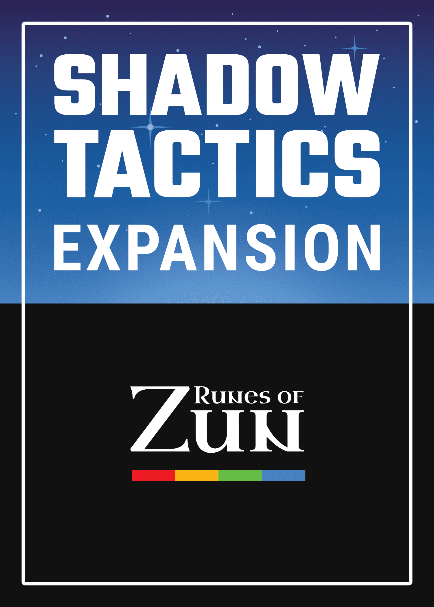 Runes of Zun: Shadow Tactics