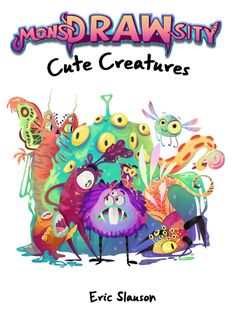 MonsDRAWsity: Cute Creatures