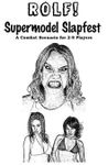 RPG Item: Supermodel Slapfest