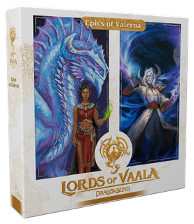 Dragonbond: Lords of Vaala – Epics of Valerna