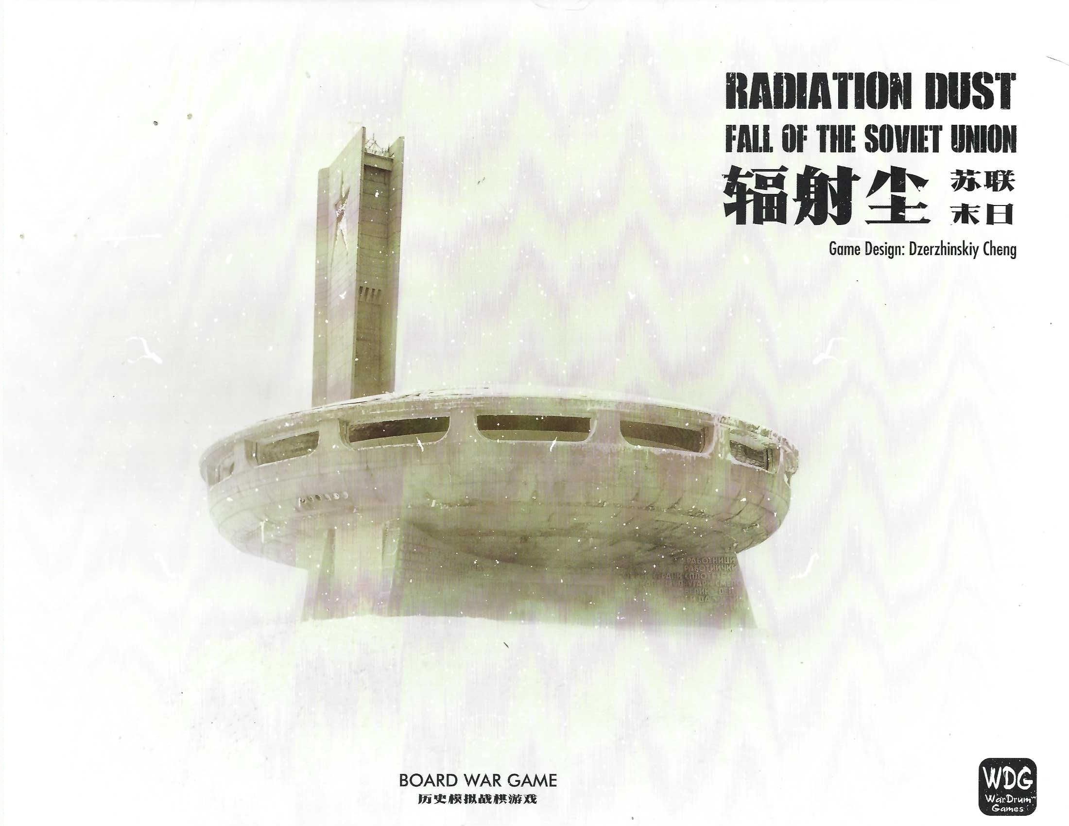Radiation Dust: Fall of the Soviet Union