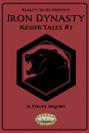RPG Item: Kesshi Tales #05: A Polite Inquiry