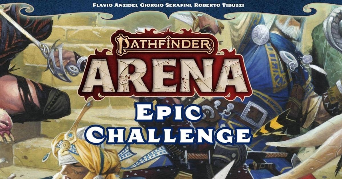 Pathfinder Arena: Epic Challenge | Board Game | BoardGameGeek