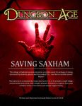 RPG Item: Dungeon Age: Saving Saxham (Revised)