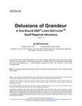 RPG Item: GEO6-04: Delusions of Grandeur